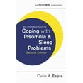 thumbnail image 1 of Introduction to Coping: An Introduction to Coping with Insomnia and Sleep Problems (Paperback), 1 of 1