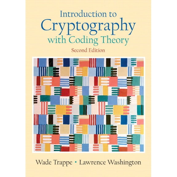 Introduction to Cryptography with Coding Theory, (Paperback)