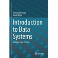 thumbnail image 1 of Introduction to Data Systems: Building from Python, (Paperback), 1 of 1