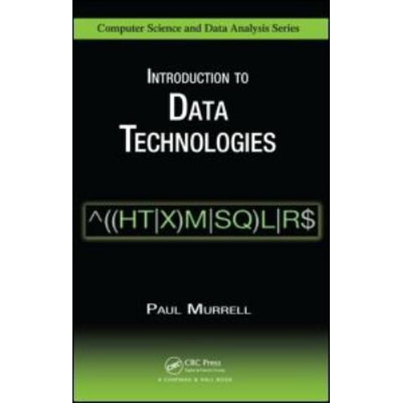 Pre-Owned Introduction to Data Technologies (Hardcover) 1420065173 9781420065176