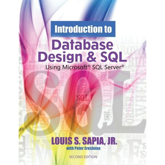 Introduction to Database Design and SQL, (Paperback)