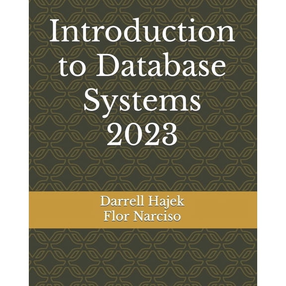 Introduction to Database Systems 2023 (Paperback)