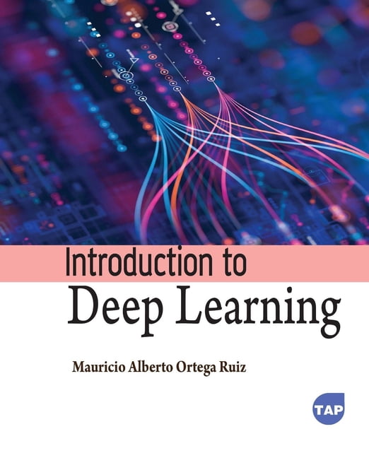 Introduction to Deep Learning, (Paperback)