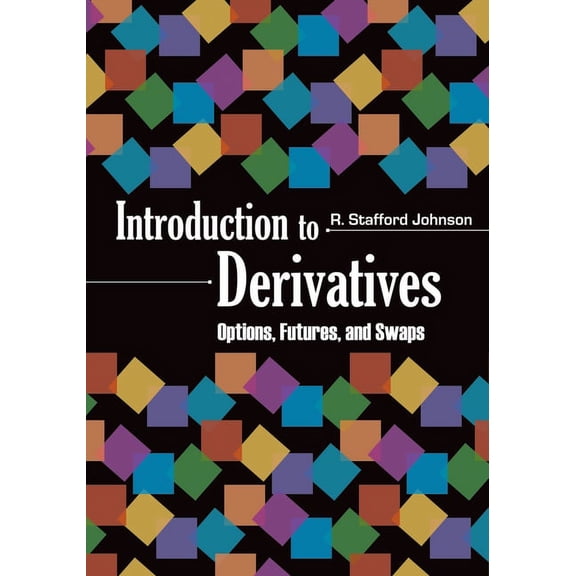 Introduction to Derivatives: Options, Futures, and Swaps, (Hardcover)