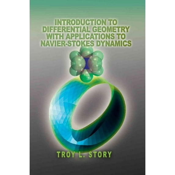 Introduction to Differential Geometry with Applications to Navier-Stokes Dynamics