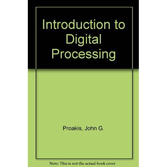 Pre-Owned Introduction to Digital Signal Processing, 9780023968105, 0023968109, Hardcover, 1st Ed. edition