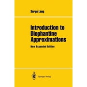 Introduction to Diophantine Approximations New Expanded Edition, Paperback