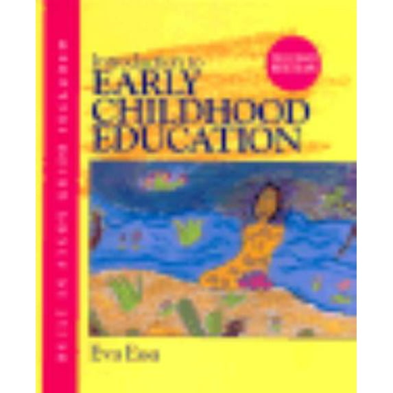 Pre-Owned Introduction to Early Childhood Education (Hardcover) 0827374836 9780827374836