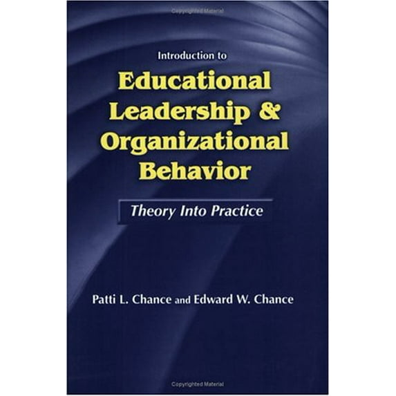 Pre-Owned Introduction to Educational Leadership & Organizational Behavior: Theory Into Practice (Paperback) 1930556241 9781930556249