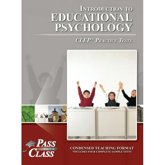 Introduction to Educational Psychology CLEP Practice Tests, (Hardcover)