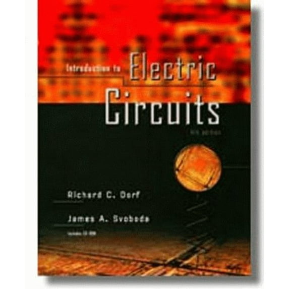 Pre-Owned Introduction to Electric Circuits (Hardcover) 0471192465 9780471192466