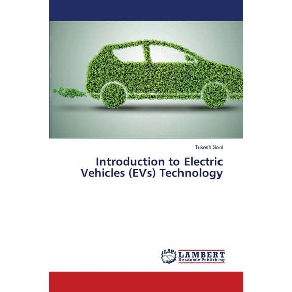 Introduction to Electric Vehicles (EVs) Technology, (Paperback)