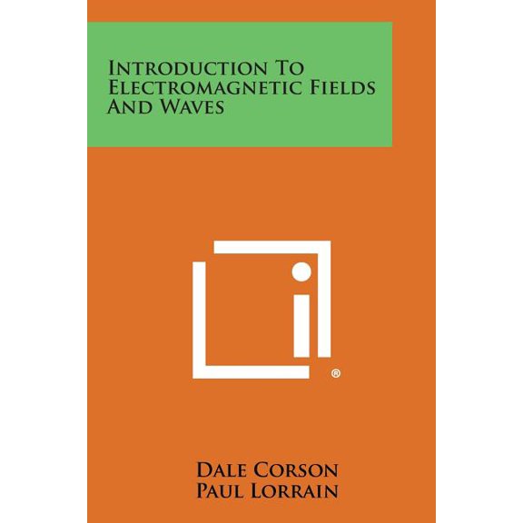 Introduction to Electromagnetic Fields and Waves (Paperback)