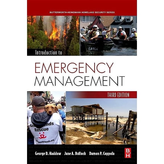 Pre-Owned Introduction to Emergency Management, Third Edition (Homeland Security Series) (Hardcover) 075068514X 9780750685146