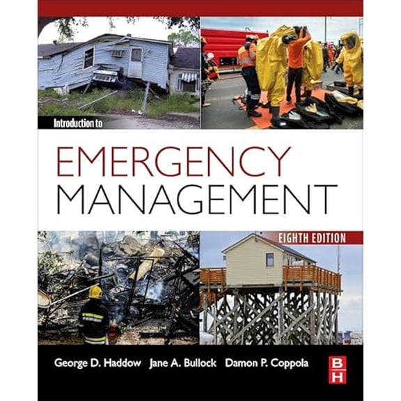Pre-Owned Introduction to Emergency Management, 9780443237010, 0443237018, Paperback, 8 edition
