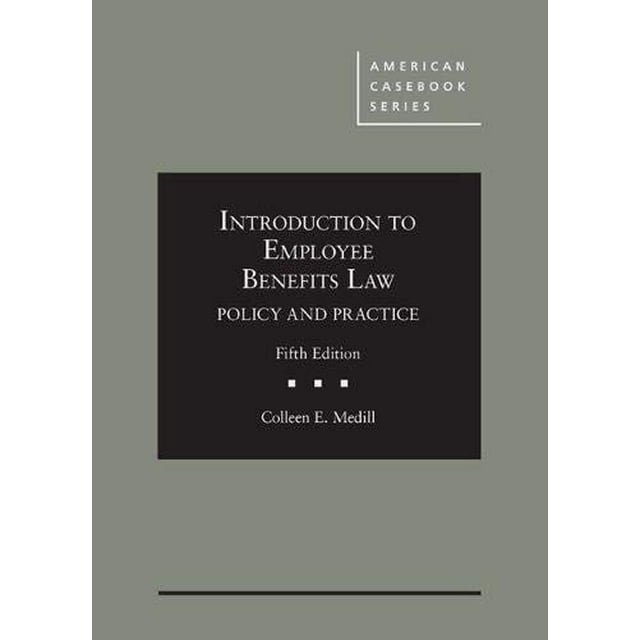 PreOwned Introduction to Employee Benefits Law Policy and Practice