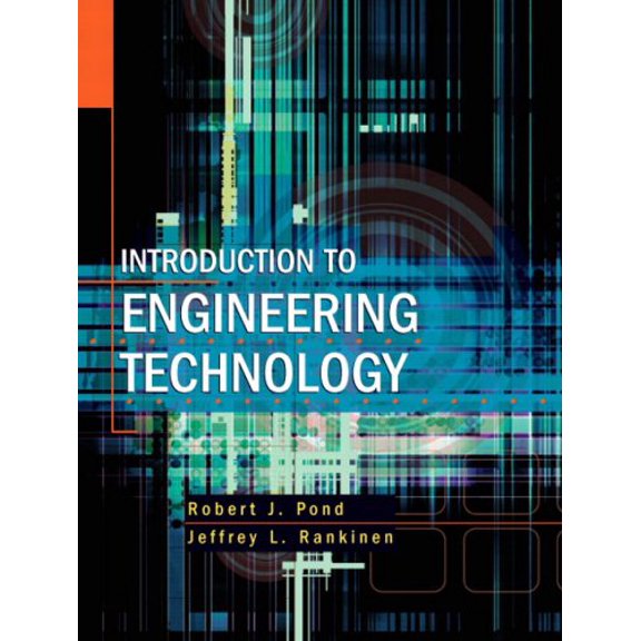 Pre-Owned Introduction to Engineering Technology (Paperback) 0135154308 9780135154304
