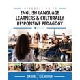 thumbnail image 1 of Introduction to English Language Learners and Culturally Responsive Pedagogy: Critical Readings, (Paperback), 1 of 1