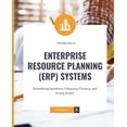 thumbnail image 1 of Introduction to Enterprise Resource Planning (ERP) Systems: Streamlining Operations, Enhancing Efficiency, and Driving G, (Paperback), 1 of 1