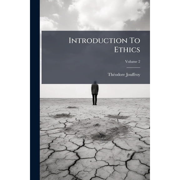 Introduction To Ethics; Volume 2 (Paperback)