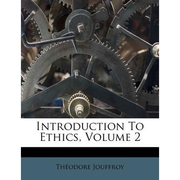 Introduction to Ethics, Volume 2 Paperback