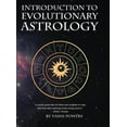 thumbnail image 1 of Introduction to Evolutionary Astrology: How to Learn the Basics of Astrology and the 12 signs of Evolutionary Personal D, (Hardcover), 1 of 1