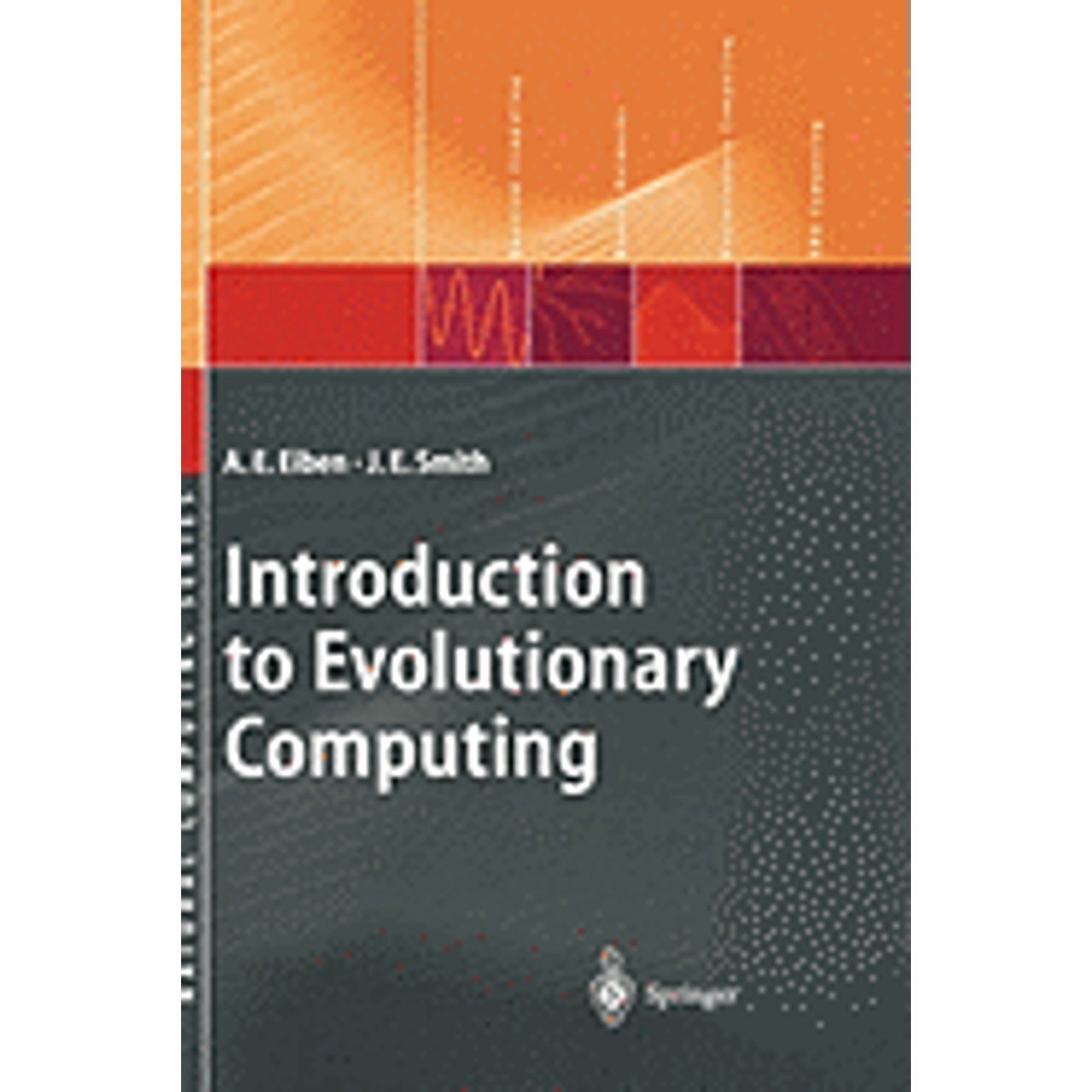 Pre-Owned Introduction to Evolutionary Computing (Natural Computing ...
