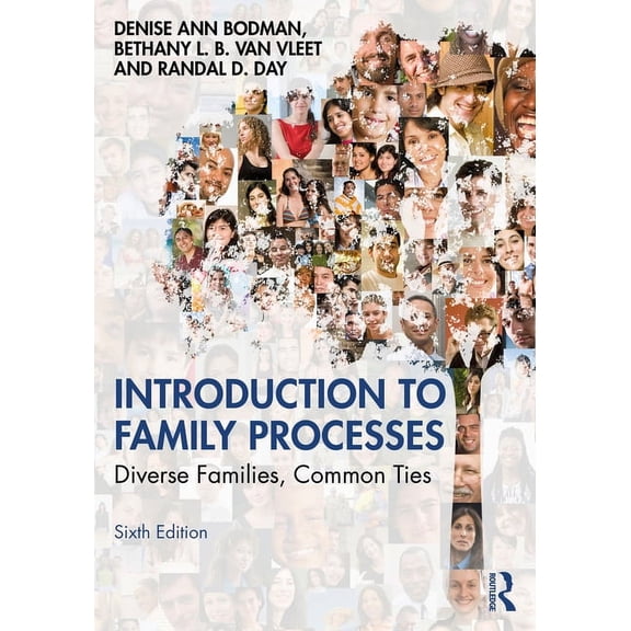 Introduction to Family Processes: Diverse Families, Common Ties, (Paperback)