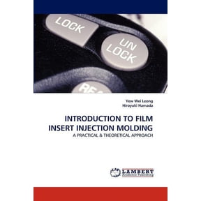 Introduction to Film Insert Injection Molding (Paperback)