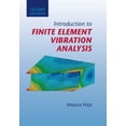 thumbnail image 1 of Introduction to Finite Element Vibration Analysis, (Paperback), 1 of 1