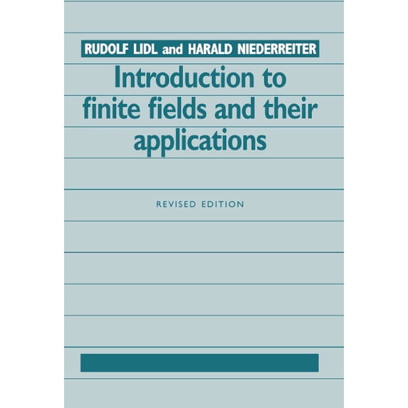 Introduction to Finite Fields and Their Applications, (Hardcover)
