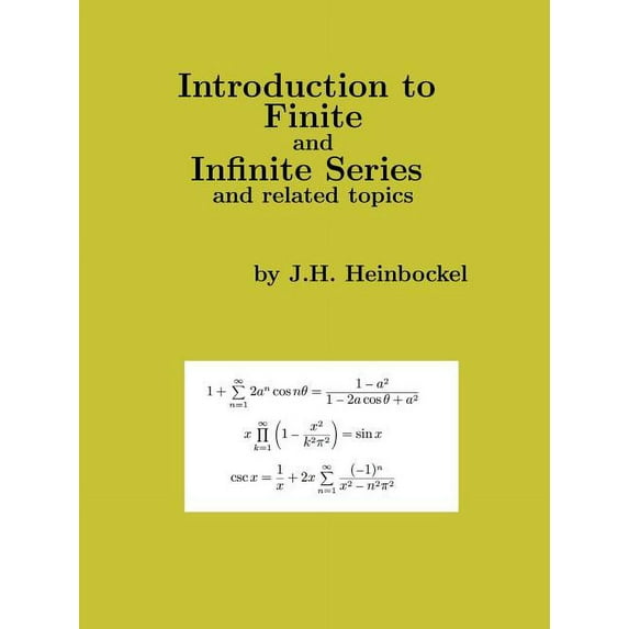 Introduction to Finite and Infinite Series and Related Topics (Paperback)