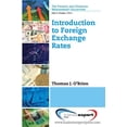 thumbnail image 1 of Pre-Owned Introduction to Foreign Exchange Rates (Paperback) 1606497367 9781606497364, 1 of 1