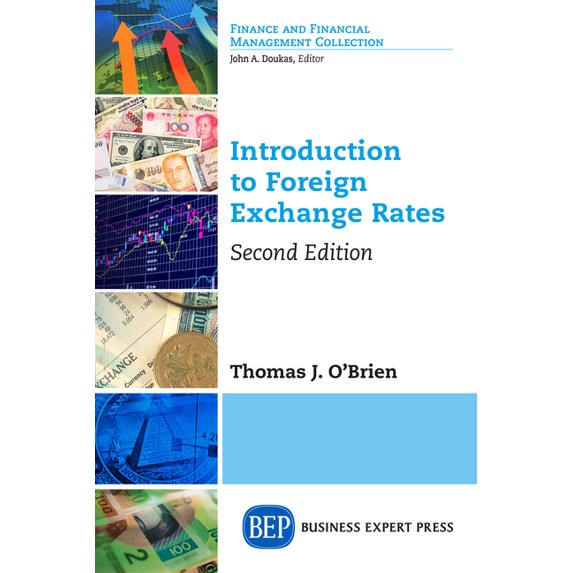 Introduction to Foreign Exchange Rates, Second Edition, (Paperback)