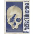 thumbnail image 1 of Pre-Owned Introduction to Forensic Anthropology: A Textbook Paperback, 1 of 1