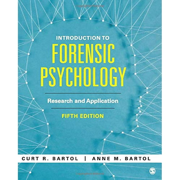 Pre-Owned Introduction to Forensic Psychology: Research and Application