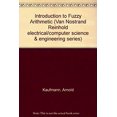 thumbnail image 1 of Pre-Owned Introduction to Fuzzy Arithmetic: Theory and Applications (Hardcover) 0442230079 9780442230074, 1 of 1
