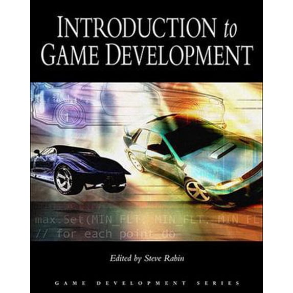 Pre-Owned Introduction to Game Development (Game Development Series) (Hardcover) 1584503777 9781584503774