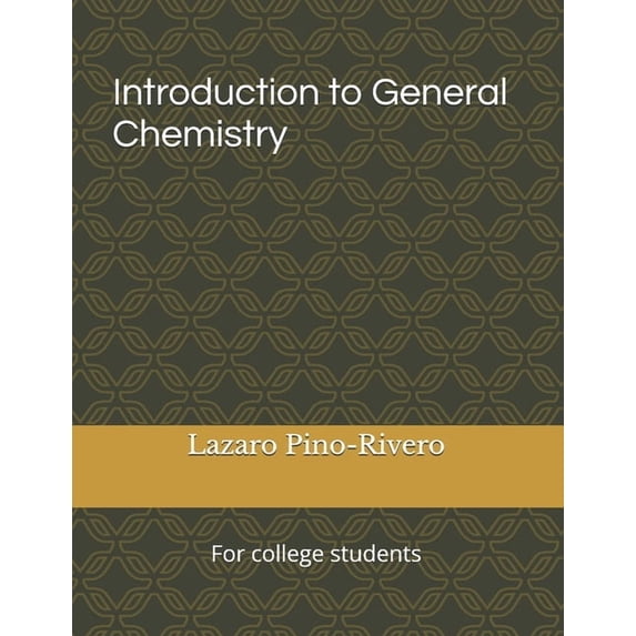 Introduction to General Chemistry: For college students, (Paperback)