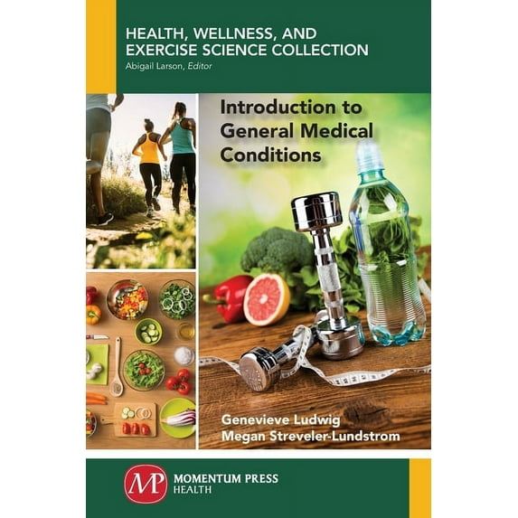 Introduction to General Medical Conditions, (Paperback)