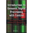 thumbnail image 1 of Pre-Owned Introduction to Genomic Signal Processing with Control (Hardcover 9780849371981) by Aniruddha Datta, Edward R Dougherty, 1 of 1