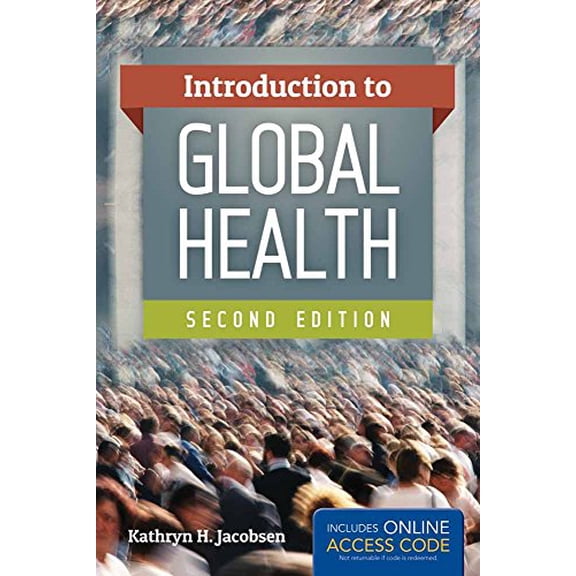 Pre-Owned Introduction to Global Health. Text with Access Code