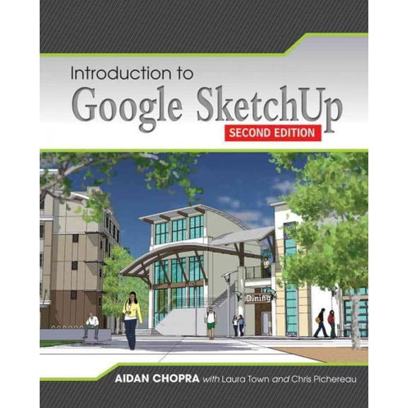 Pre-Owned Introduction to Google Sketchup (Paperback) 1118077822 9781118077825