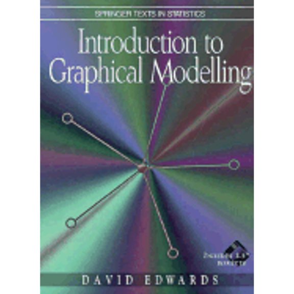 Pre-Owned Introduction to Graphical Modelling (Hardcover 9780387944838) by David Edwards