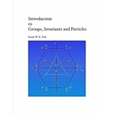 Introduction to Groups, Invariants and Particles - Walmart.com