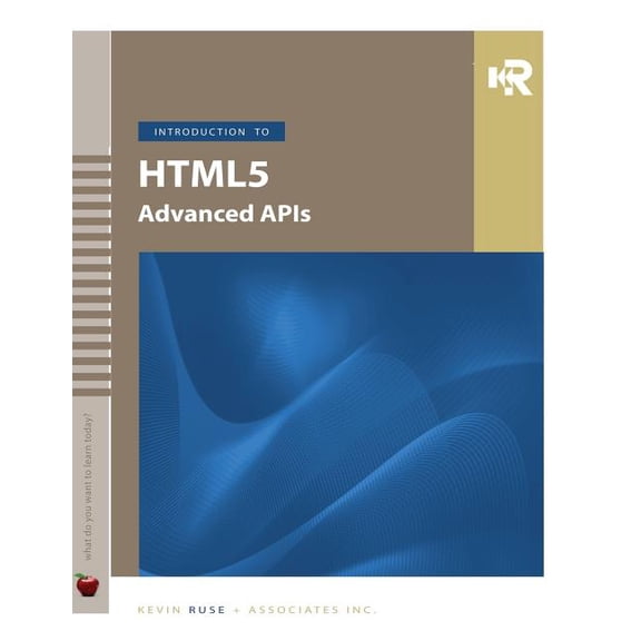 Introduction to HTML5 Advanced APIs (Paperback)