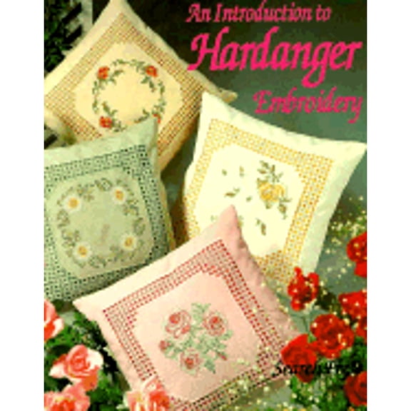 Pre-Owned Introduction to Hardanger Embroidery (Paperback) 0855327820 9780855327828