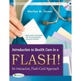 thumbnail image 1 of Pre-Owned Introduction to Health Care in a Flash!: An Interactive, Flash-Card Approach, 9780803625860, 0803625863, Paperback, First Edition edition, 1 of 1
