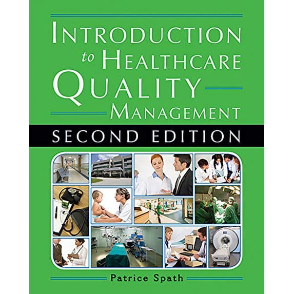 Pre-Owned Introduction to Healthcare Quality Management, Second Edition (Paperback) 1567935931 9781567935936