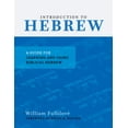 thumbnail image 1 of Introduction to Hebrew: A Guide for Learning and Using Biblical Hebrew, (Paperback), 1 of 1